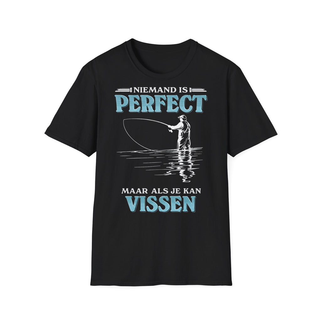 Niemand is Perfect Maar Als Je Kan Vissen
