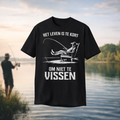 Het leven is te kort om niet te vissen